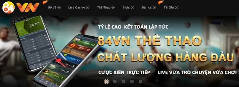 Tổng quan về nhà cái 84vn